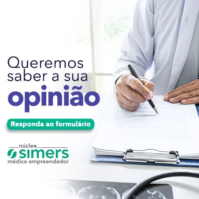 Pesquisa do Simers quer traçar o perfil e as necessidades do médico empreendedor